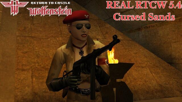 REAL RTCW 5.4 Cursed Sands - Complete Walkthrough All Levels
