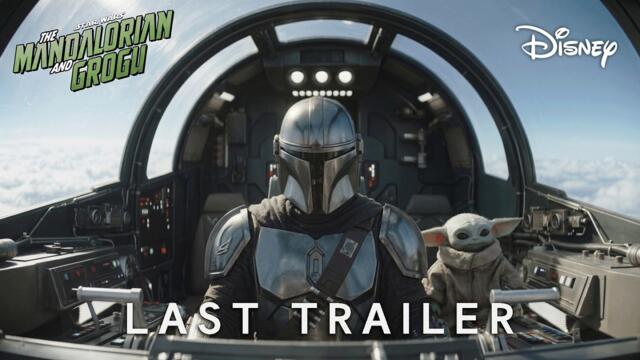 The Mandalorian And Grogu - Last Trailer | "Together They Rise" | Star Wars | May 22, 2026