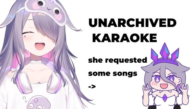 【UNARCHIVED KARAOKE】I sing some songs my mom requested :D