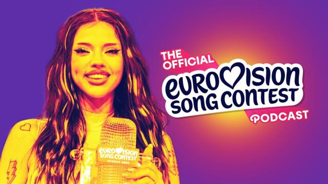 Episode 32: DARA Wins For Bulgaria! 🇧🇬 | The Official Eurovision Song Contest Podcast