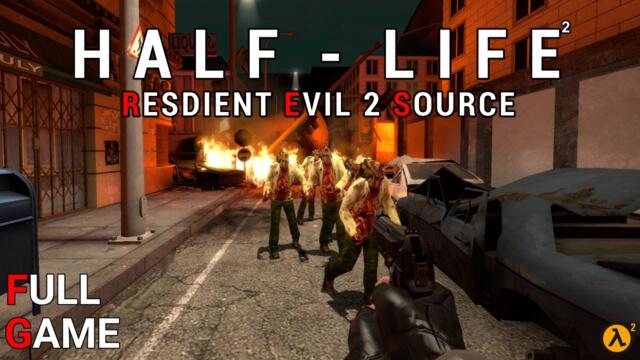 RESIDENT EVIL 2: Source Remake | Half-Life 2 Mod | Full Game Walkthrough  [4K]