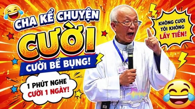 Cha Phạm Quang Hồng Kể Chuyện Cười Cực Hay – Cả Nhà Cười Nghiêng Ngã