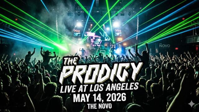 The Prodigy Live at Los Angeles | May 14, 2026