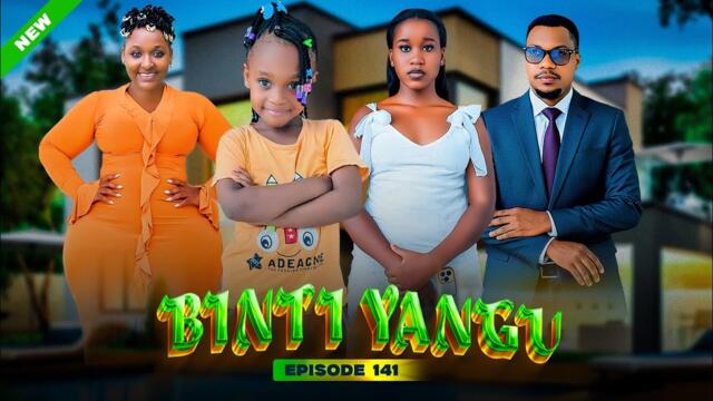 BINTI YANGU Full episode [ 141 ] #love