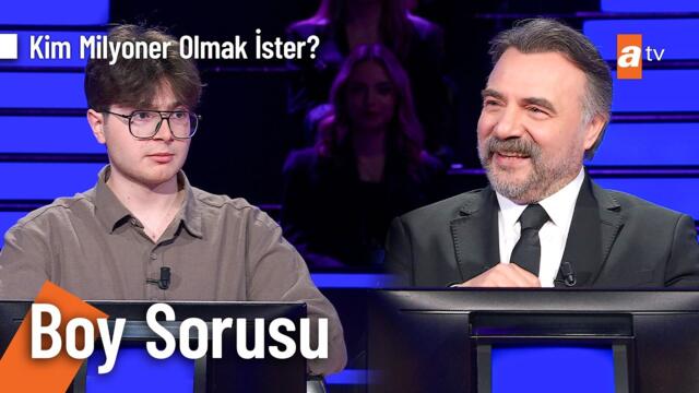Mustafa Ören boy sorusuna ne cevap verdi? - Kim Milyoner Olmak İster? 1236. Bölüm