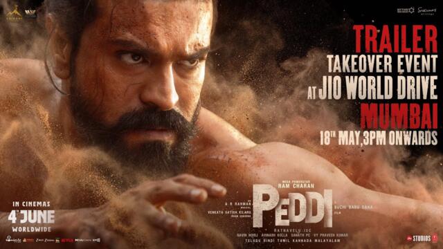 PEDDI Trailer Takeover event on May 18th at JIO WORLD DRIVE, Mumbai 3PM Onwards ❤️‍🔥 | Ram Charan