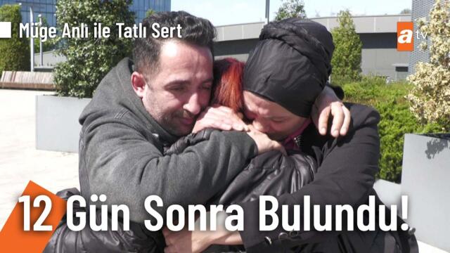 16 yaşındaki kızımız yeniden ailesinin yanında! - Müge Anlı ile Tatlı Sert 18 Mayıs 2026