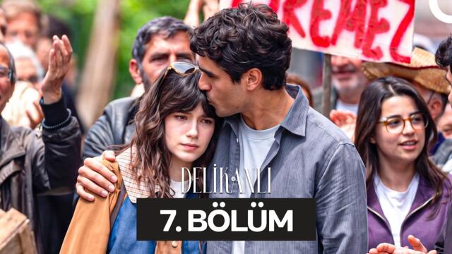 Delikanlı 7. Bölüm (FİNAL)