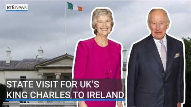 Britain's King Charles accepts President's invitation to Ireland for State visit in 2027 | RTÉ News