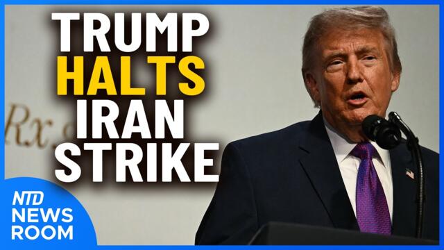 President Trump Calls Off Iran Attacks; Shooting At San Diego Mosque | NTD Newsroom (May 18)