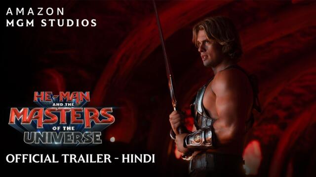 He-man and the Masters of the Universe - Official Hindi Trailer | Exclusively in cinemas June 5