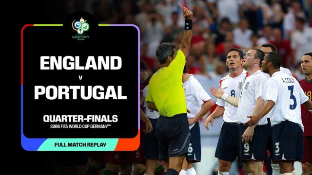 FULL MATCH: England v Portugal | 2006 FIFA World Cup
