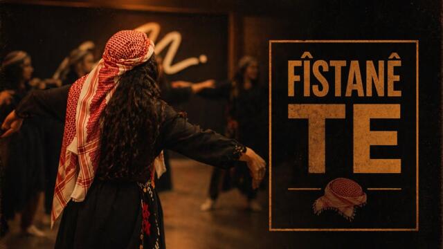 FÎSTANÊ TE - Official Music Video (2026) — Koma Keç û Xort