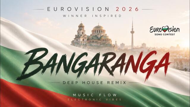 DARA - Bangaranga (Deep House Remix) | Eurovision 2026
