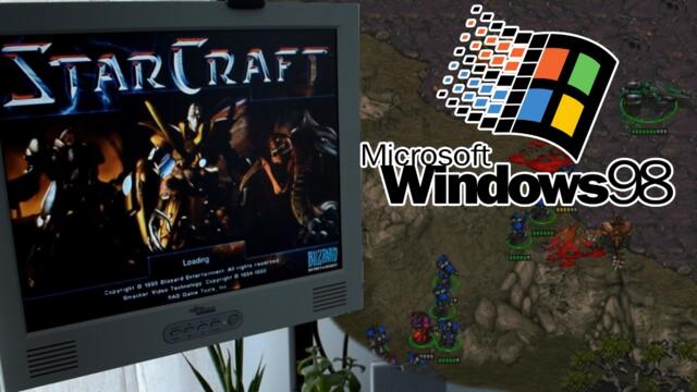 Starcraft on Windows 98 in 2026