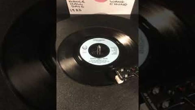 Wang Chung - Dance Hall Days ( Vinyl 45 ) From 1983 .