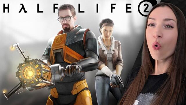First Time Playing This Iconic Game! · HALF LIFE 2 [01]