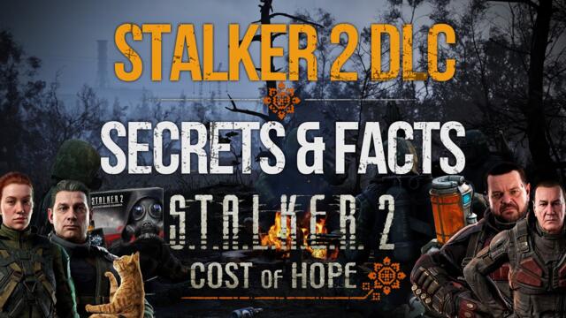S.T.A.L.K.E.R. 2 - Secrets and Facts About the Cost of Hope DLC - Almanac & Cards