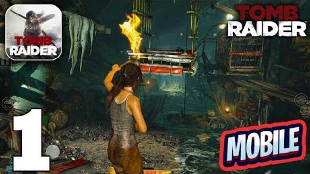 TOMB RAIDER Part 1 Android High Graphics 60 Fps Gameplay