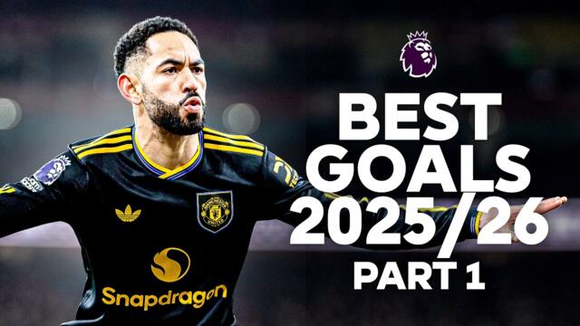 The Best Goals Of The 2025/26 Premier League Season | Part 1