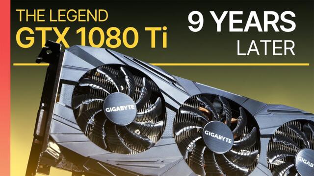 GTX 1080 Ti — 9 YEARS Later