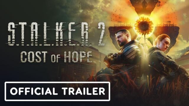 STALKER 2: Cost of Hope – Official Story and Characters Trailer