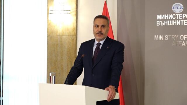 Имаме общо виждане за задълбочаване на сътрудничеството с България, каза Хакан Фидан