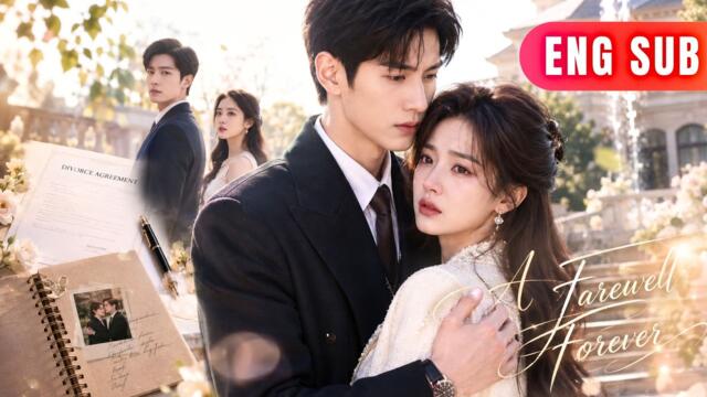 [ENG SUB]✨Cold Divorce Hides Devoted Love, Two Souls Trapped In Cycles Defy Fate Side By Side#drama
