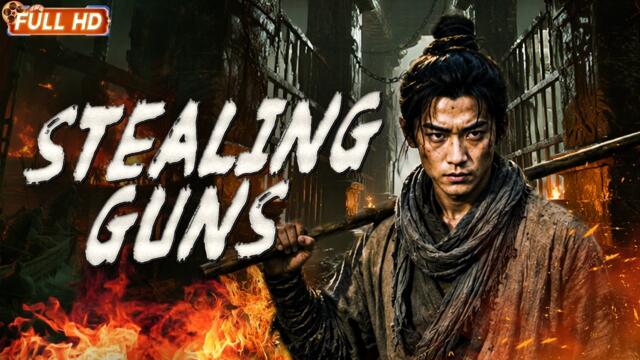 【ENG SUB】Stealing Guns | Ancient Gun Murders Shock the Entire City | Suspense Ancient Costume