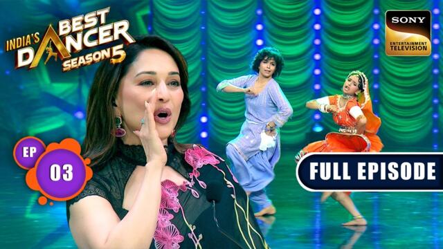 Ep 3 | Queen Of Elegance Is Back - Part-1 | India's Best Dancer S5 | Full Episode | 13 Jun 2026