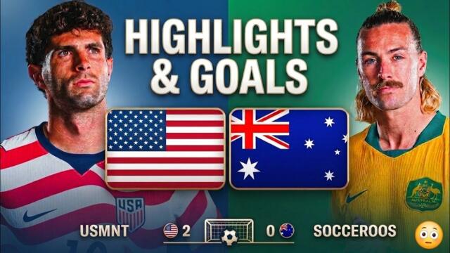 USA vs Australia (2-0) | Full Highlights & All Goals