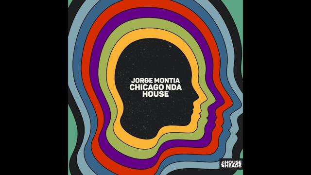 Jorge Montia - Chicago Nda House (MONTIA Extended Mix)