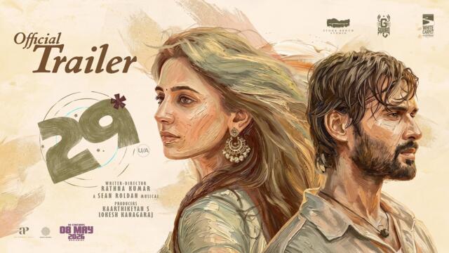 29 Official Trailer | Vidhu, Preethi Asrani | Sean Roldan | Rathna Kumar | In Theaters from May 8th