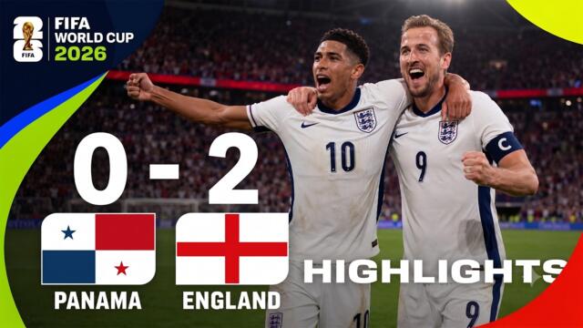 Panama vs England 0-2 Highlights | Full Match Today | Kane Destroys Panama In England Thriller
