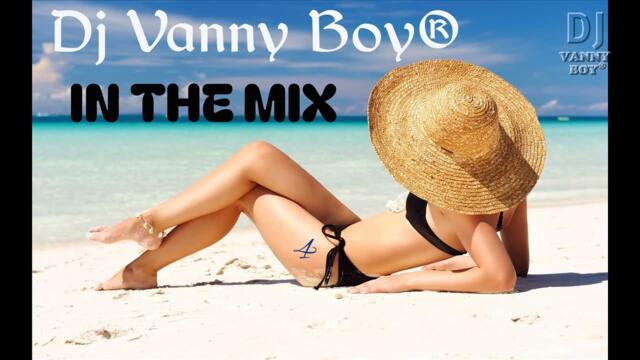 Dj Vanny Boy® - IN THE MIX 4 [ DEEP HOUSE ]
