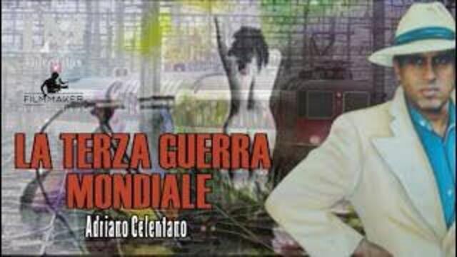 Adriano Celentano - La terza guerra mondiale - BG субтитри