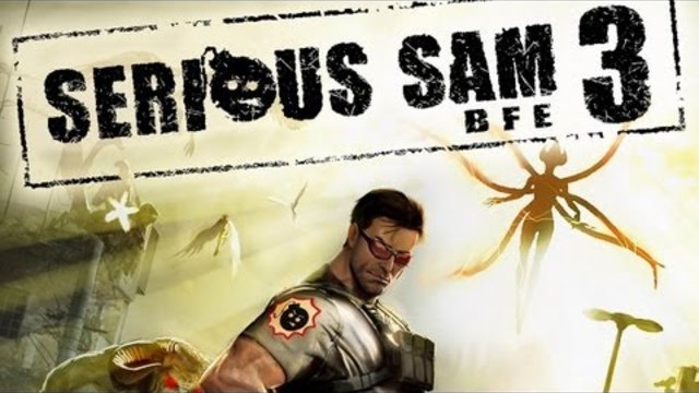 Serious Sam 3: BFE 10 Minutes Gameplay (HD 720p)