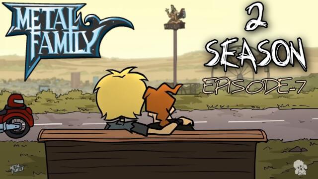 Metal Family Season 2 Episode 7 (English Subtitles)