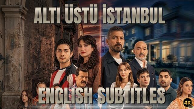 Altı Üstü İstanbul Episode 3 | English Subtitles