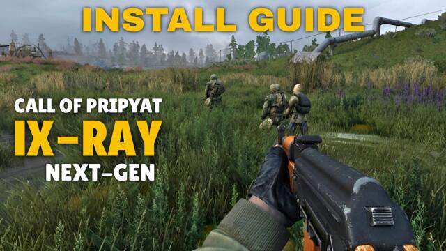 Make STALKER: Call Of Pripyat Look Like A 2026 Game (IX-Ray CCon Grass Install Guide)