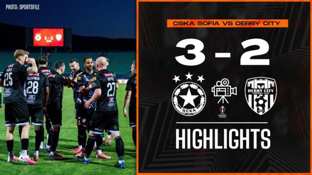 CSKA Sofia 3-2 Derry City - UEL Highlights - 09/07/2026