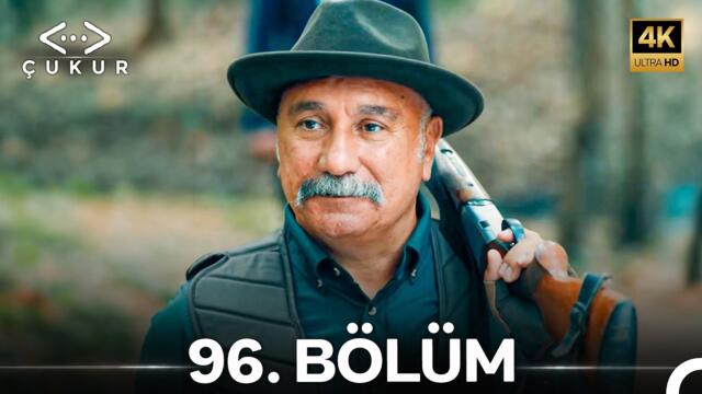 Çukur 96. Bölüm (4K)