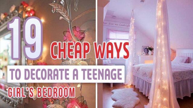 19 Cheap Ways To Decorate a Teenage Girls Bedroom
