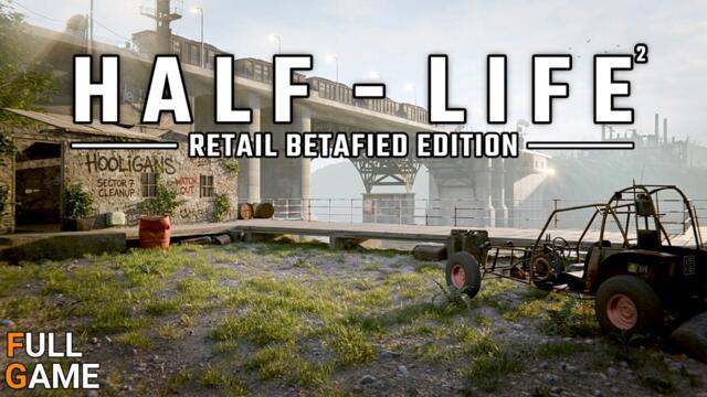 Half Life 2: Beta Mod | Retail Betafied Edition | Full Game Walkthrough [4K UHD]