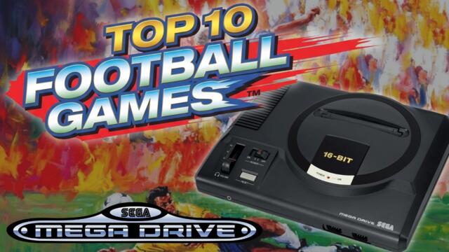 Top 10 Sega Mega Drive Football Games