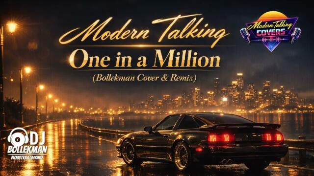 Modern Talking - One in a Million (Bollekman Cover and Remix)