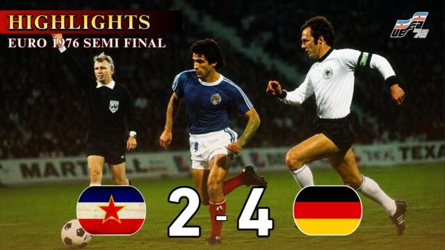 Jugoslawien vs Deutschland | Schiri-Chaos befeuert ein wildes DFB-Comeback | EM 1976 Halbfinale