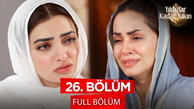Yıldızlar Kadar Yakın - Banno - Pakistan Dizisi | 26. Bölüm 💓 #pakistandizileri #kanal7