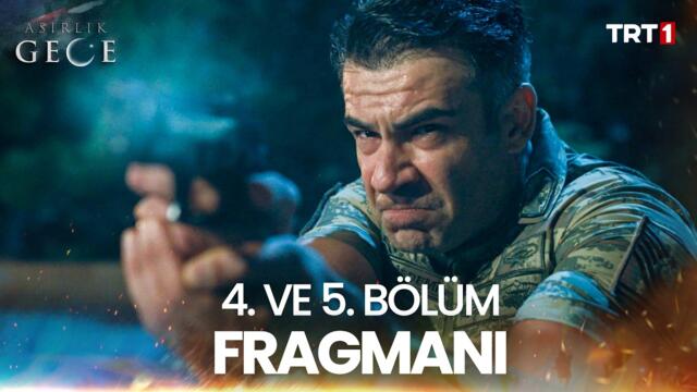Asırlık Gece 4. ve 5. Bölüm Fragmanı | @trt1 & @tabii.resmi