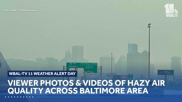 Hazy air quality across Maryland in photos & videos